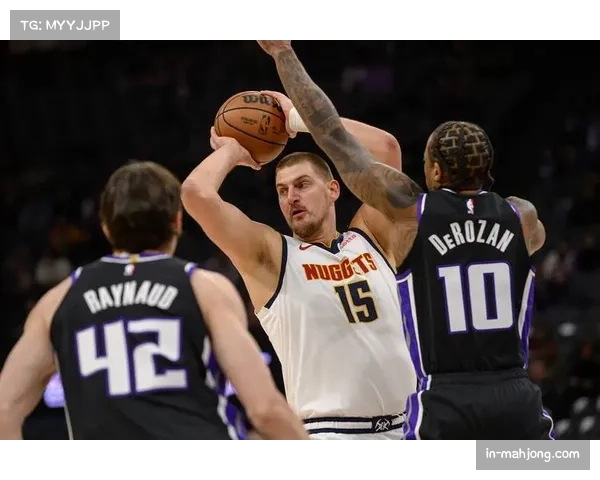 掘金六连胜稳居西部第二 约基奇助攻领跑中锋榜单